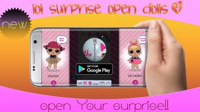 LoL surprise Openn Dols截图1