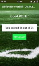 Worldwide Football! Quiz Game截图5