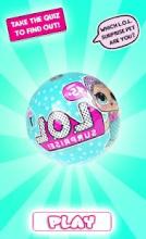 LOL Surprise doll™ : Pets POP Ball eggs截图5