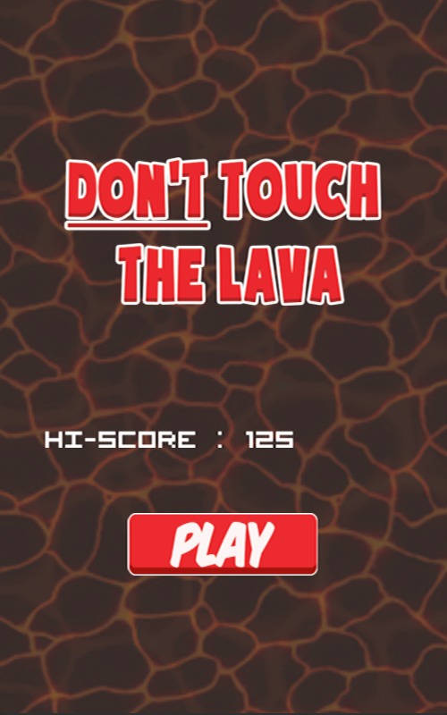 Don't Touch The Lava !截图1