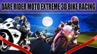 Dare Rider Moto Extreme 3D Bike Racing截图2