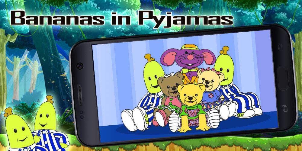 Bananas in Pyjamas截图2