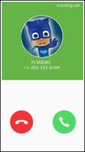 Pyjamasques Fake Call PJ Simulator Masks截图2