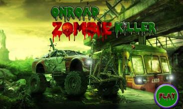 zombie killer OnRoad Racing截图2