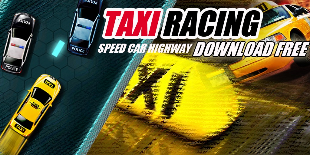 Taxi Racing - Speed Highway截图3