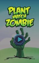 Plant And Zombie Match截图3