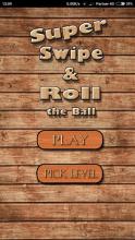 Swipe And Roll the Ball截图4