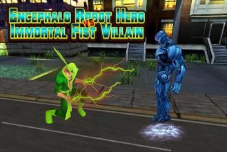 Encephalo Robot Hero vs Immortal Fist Villain截图1