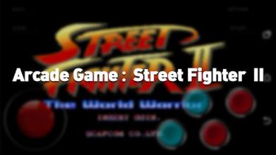 Arcade Game: Street Fighter II截图3