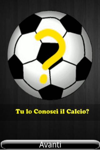 Tu lo Conosci il Calcio? Free截图1