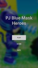 PJ Blue Mask Heroes截图3