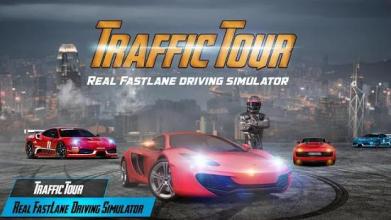 Traffic Tour: Real Fastlane Driving Simulator截图5