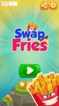 Swap Fries截图5