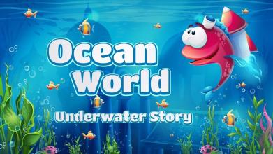 Ocean World - Underwater Story截图4