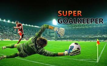 Super GoalKeeper Soccer Dream League 2018截图3