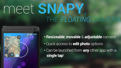 Snapy浮动相机 | Snapy The Floating Camera截图1